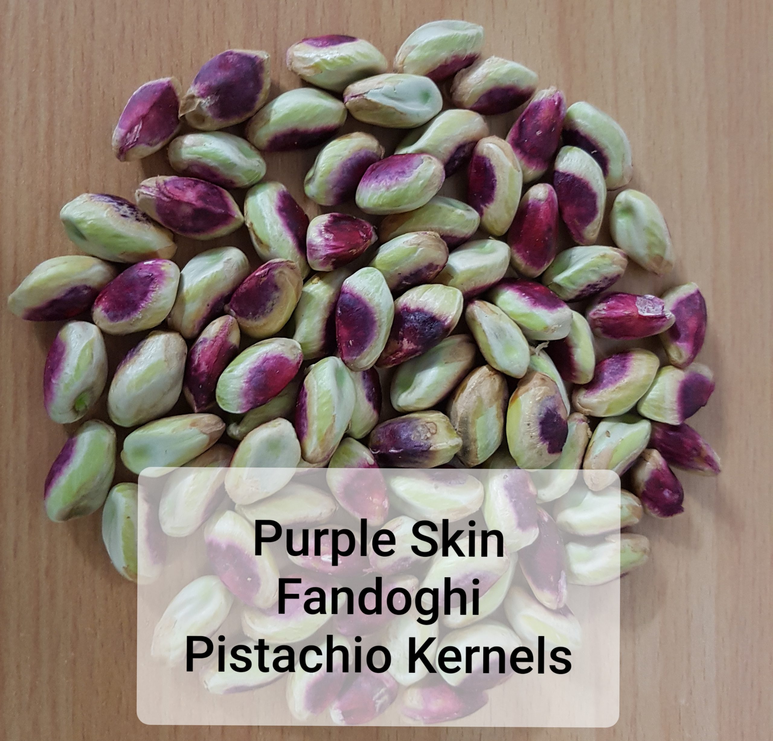 Purple Skin Fandoghi Pistachio Kernels / Iranian Nuts