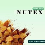 Types of Nutex Raisins