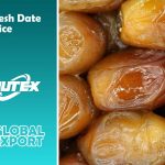 Fresh Date price + purchase of Fresh Date Types - Nutex Company